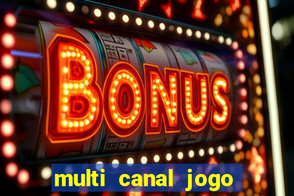 multi canal jogo do flamengo